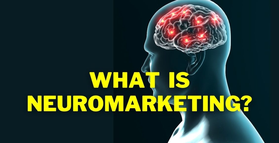 what is neuromarketing?